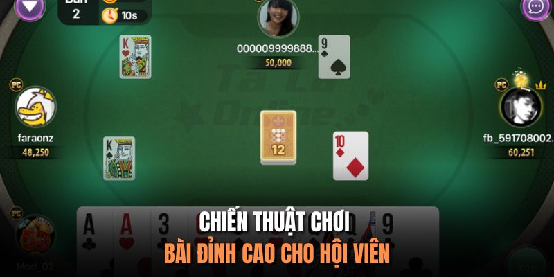 Chiến thuật chơi bài đỉnh cao cho hội viên
