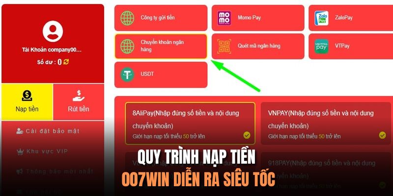 Quy trình nạp tiền 007Win diễn ra siêu tốc