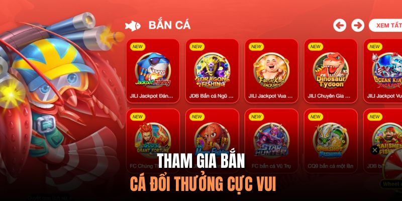 Tham gia bắn cá cực vui