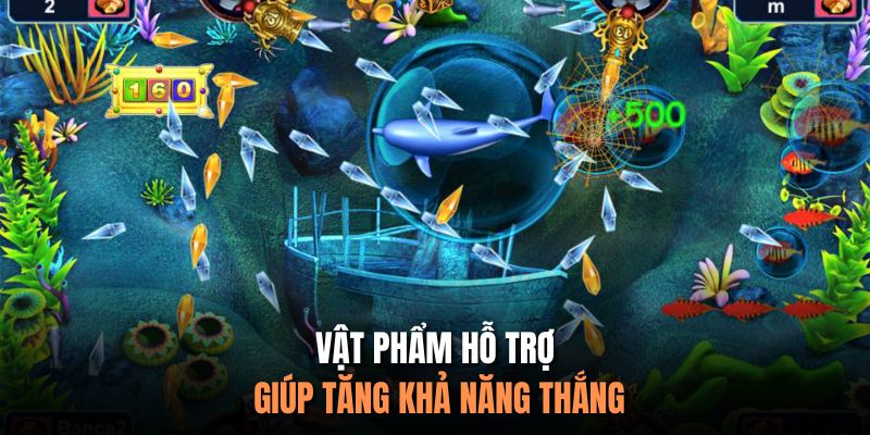 Vật phẩm hỗ trợ giúp tăng khả năng thắng